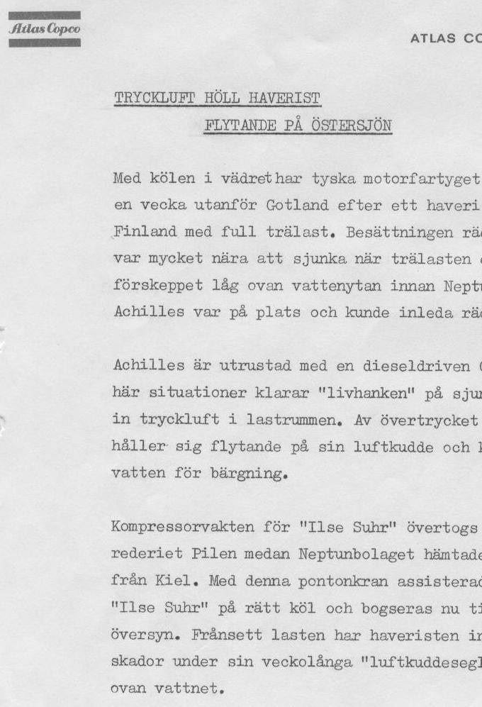 Svenska dagbladet skriver 18/2 -67 om detta vilket grundar sig helt på Atlas Copco pressinformation ovan.